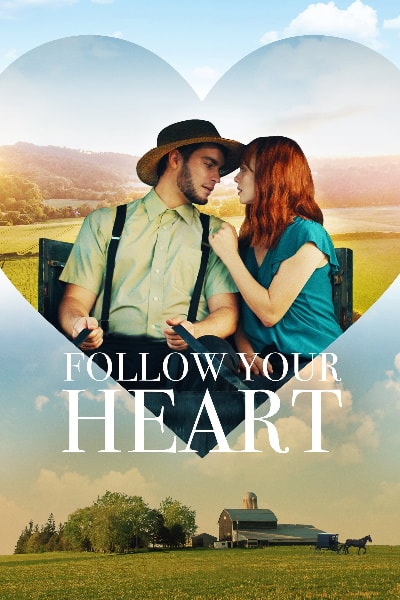 Follow Your Heart