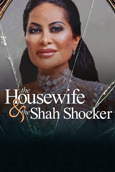The Housewife & the Shah Shocker