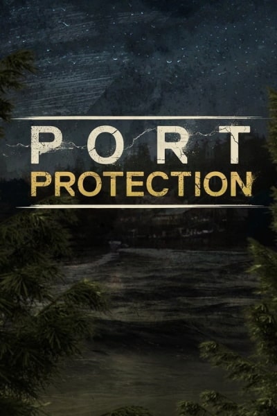 Port Protection - Season 1