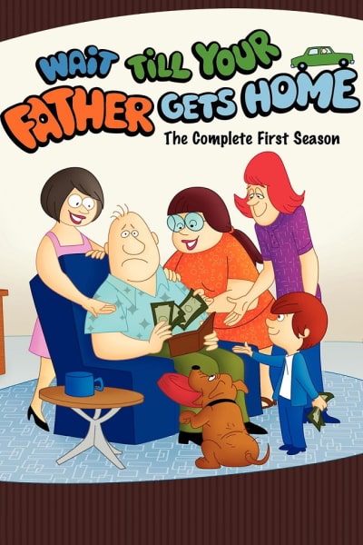 Wait Till Your Father Gets Home - Season 1 (1972)