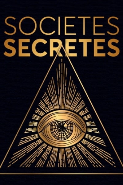 Secret Societies - Season 1