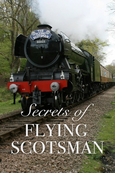 Secrets of Flying Scotsman - Season 1