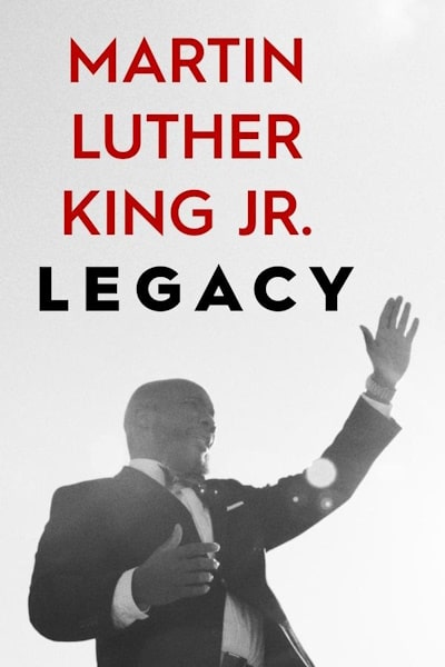 Martin Luther King Jr Legacy