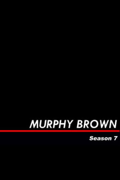 Murphy Brown - Season 7