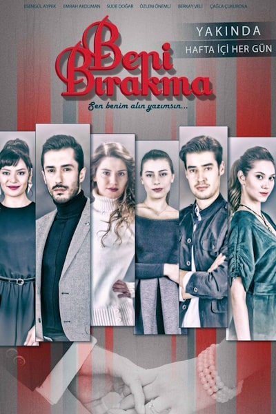 Beni Birakma - Season 1