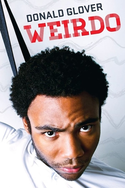Donald Glover Weirdo