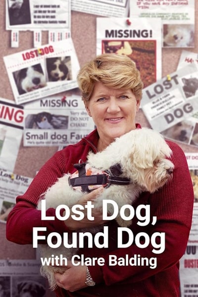 Live Lost Dogs With Clare Balding - Season 2