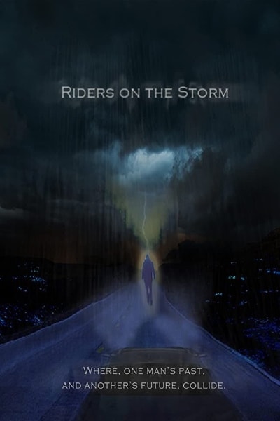 Riders on the Storm