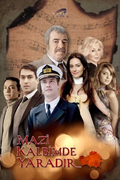 Mazi Kalbimde Yaradir - Season 1