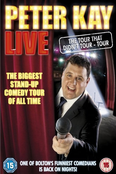 Peter Kay: The Tour That Didnt Tour Tour