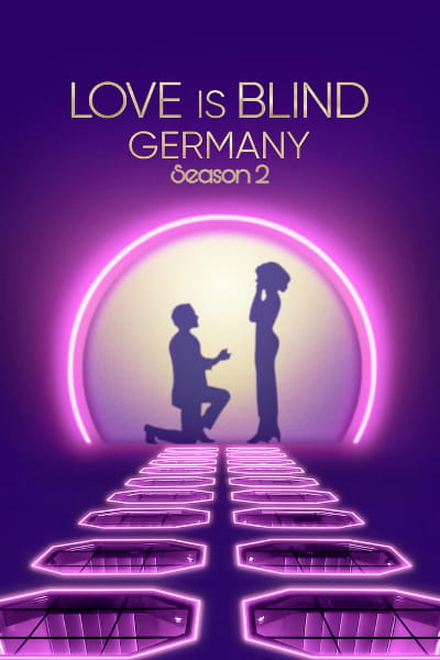 Love Is Blind: Germany - Season 2