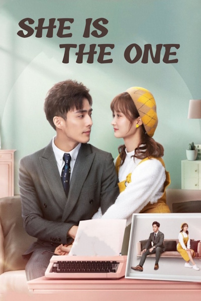 She is the One (Quan Shi Jie Dou Bu Ru Ni) - Season 1