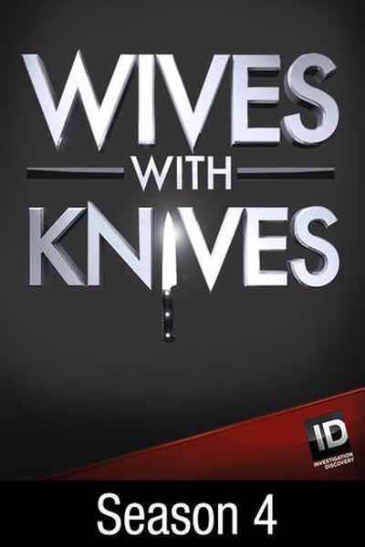 Wives with Knives - Season 4