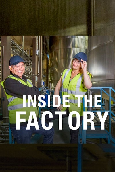 Inside the Factory - Season 3