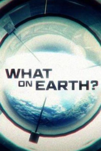 What on Earth? - Season 2
