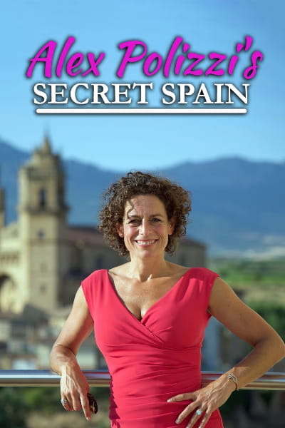 Spectacular Spain with Alex Polizzi - Season 1
