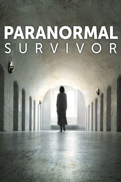 Paranormal Survivor - Season 1