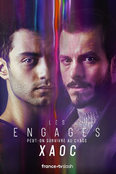 Les engages: XAOC - Season 1