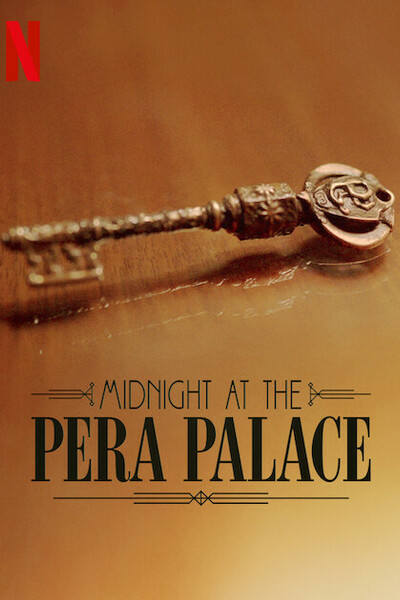 Midnight at the Pera Palace - Season 1 [Audio: Eng]