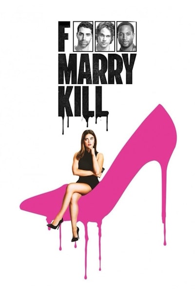 F Marry Kill (2024)