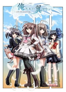 Oretachi ni Tsubasa wa Nai: Under the Innocent Sky. [Audio: Eng]