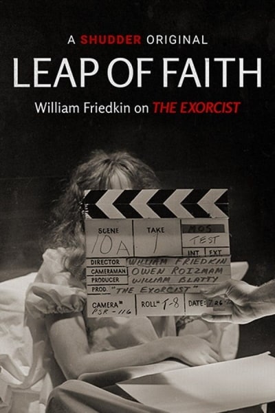Leap of Faith: William Friedkin on the Exorcist (Leap of Faith: William Friedkin on The Exorcist)