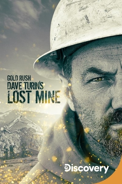 Gold Rush: Dave Turins Lost Mine - Season 2