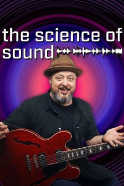 Science of Sound - Season 1
