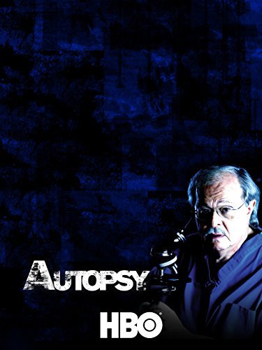 Autopsy: Sex, Lies and Murder