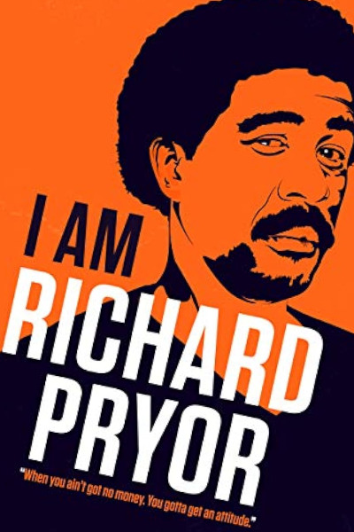 I Am Richard Pryor