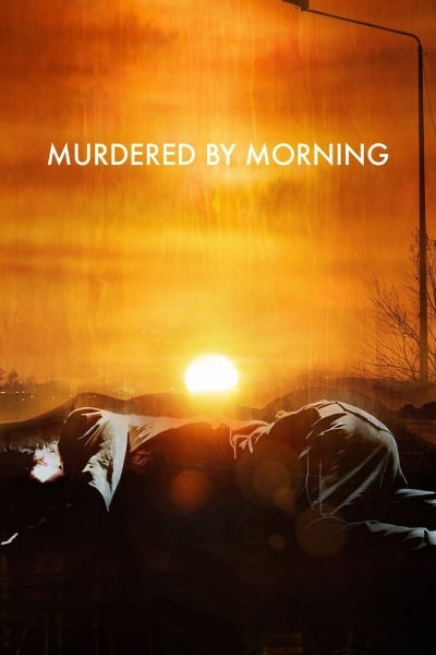 Murdered by Morning - Season 1