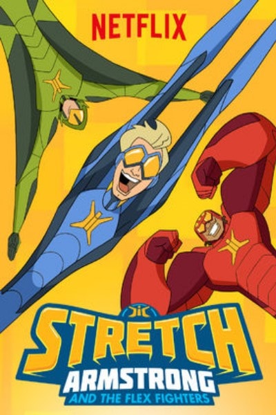 Stretch Armstrong & the Flex Fighters - Season 1