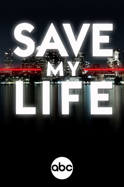 Save My Life: Boston Trauma - Season 1