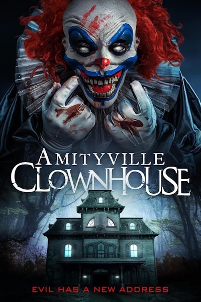 Amityville Clownhouse (Amityville Evil Never Dies)