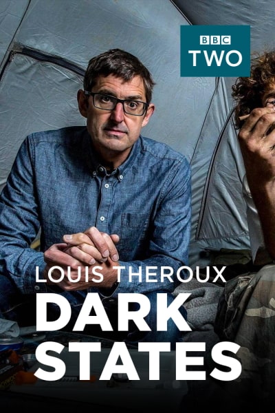 Louis Theroux: Dark States - Season 1