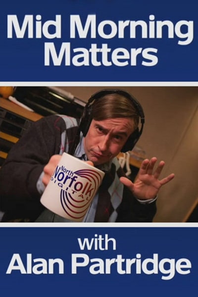 Mid Morning Matters with Alan Partridge - Season 1