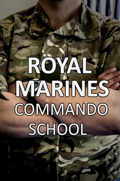 Royal Marines Commando School - Season 1