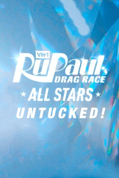 RuPauls Drag Race All Stars: Untucked! - Season 7