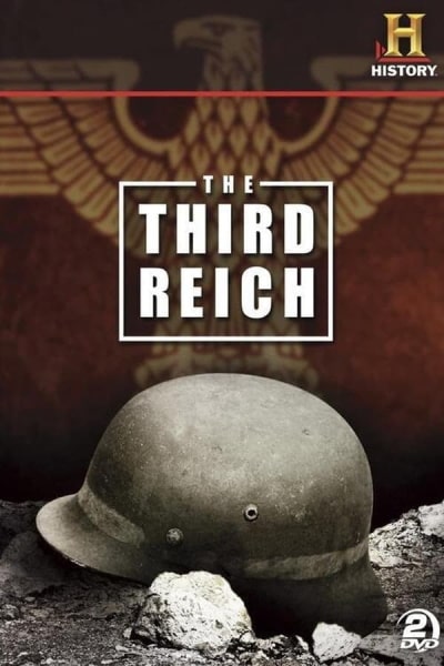Third Reich: The Rise and Fall - Season 1