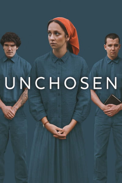 Unchosen - Season 1
