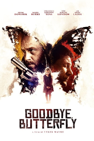 Goodbye, Butterfly